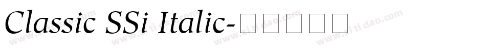 Classic SSi Italic字体转换